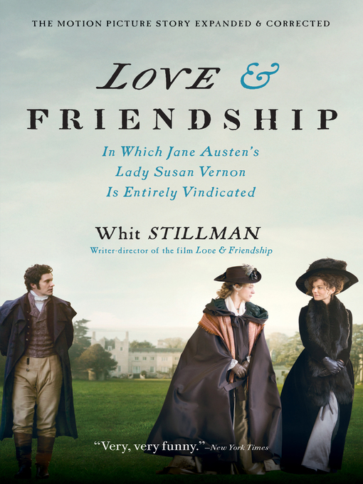 Title details for Love & Friendship by Whit Stillman - Available